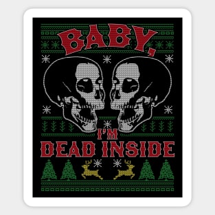 Baby I'm Dead Inside Skull It's Cold Outside Ugly Christmas Sticker